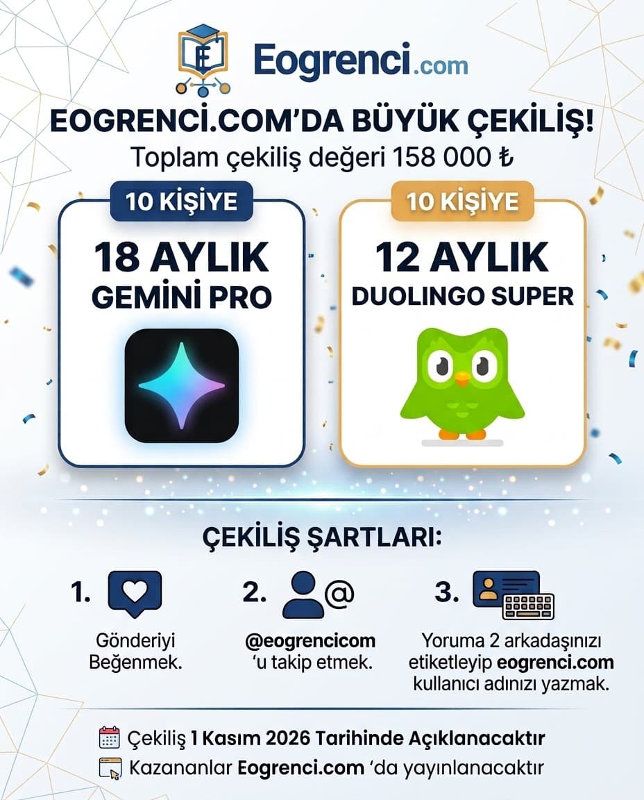 Eogrenci.com çekiliş afişi: 10 kişiye 18 aylık Gemini Pro, 10 kişiye 12 aylık Duolingo Super. Toplam çekiliş değeri 158.000 TL. Katılım: gönderiyi beğen, @eogrencicom hesabını takip et, yoruma 2 arkadaşını etiketleyip eogrenci.com kullanıcı adını yaz. Sonuçlar 1 Kasım 2026'da Eogrenci.com'da.